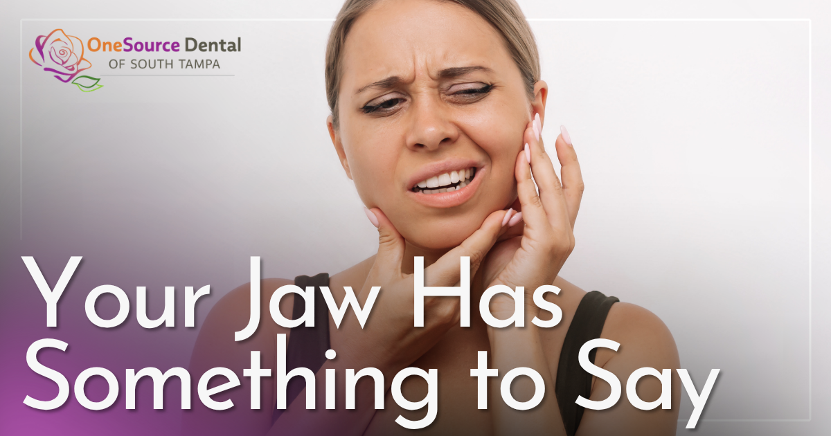 Your Jaw Has Something to Say woman holding jaw in pain